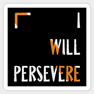 Persevere - White Sticker